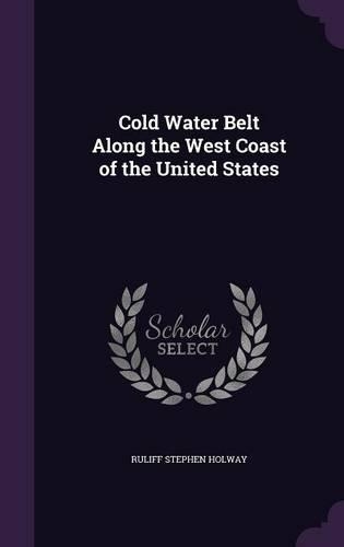 Cold Water Belt Along the West Coast of the United States: (English)