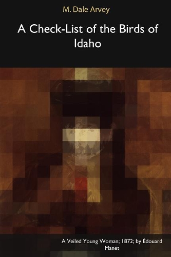 A Check-List of the Birds of Idaho