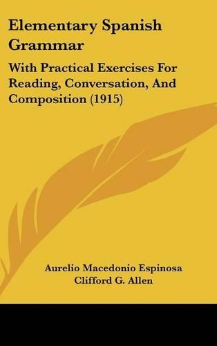 Elementary Spanish Grammar