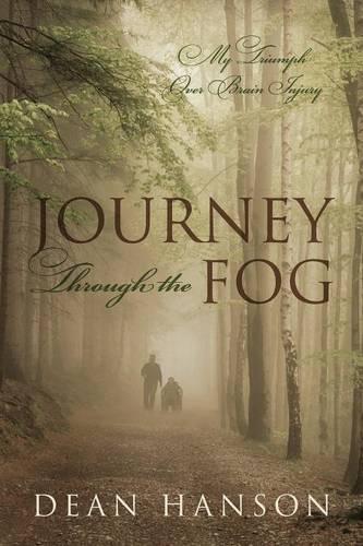 Journey Through the Fog