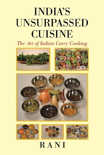 India's Unsurpassed Cuisine