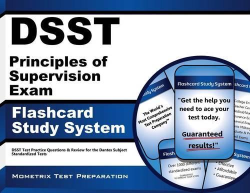 DSST Principles of Supervision Exam Flashcard Study System