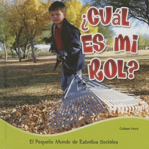 ¿Cuál Es Mi Rol?
