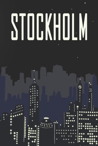 Stockholm: Städtetrip und Reisetagebuch, Notizbuch oder Urlaubsplaner mit Platz auf 120 weißen linierten Dot Line Seiten zum Eintragen von Sprüchen, Gedichten,