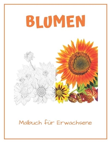 Blumen Malbuch für Erwachsene