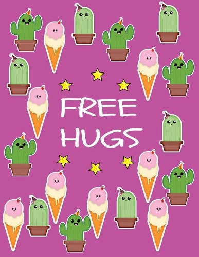 Free Hugs: Cute Kawaii Japanese Stickers Notebook Japanese Stationery School Supplies Journal Notebook for Kids & Teens (8.5x11 120-Page)