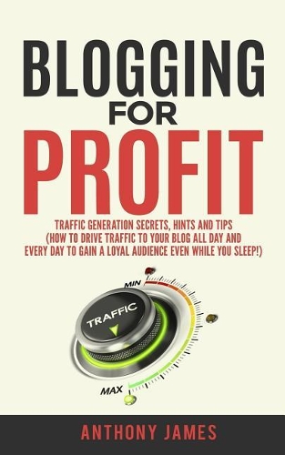 Blogging for Profit