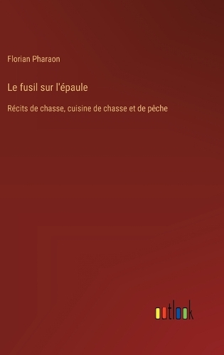 Le fusil sur l'épaule