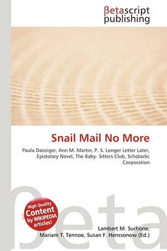 Snail Mail No More: (English)