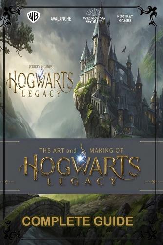 Hogwarts Legacy Complete Guide: Top Tips, Tricks, Strategies and Hints