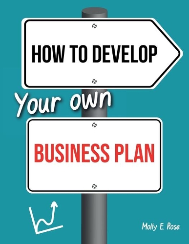 How To Develop Your Own Business Plan