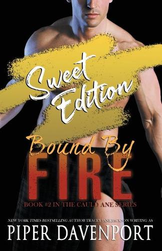 Bound by Fire - Sweet Edition