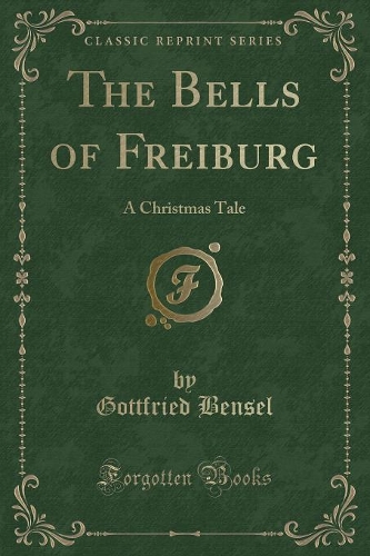 The Bells of Freiburg