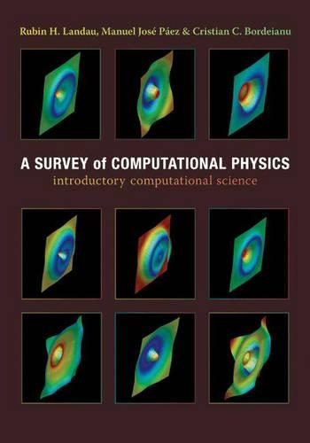 A Survey of Computational Physics: Introductory Computational Science