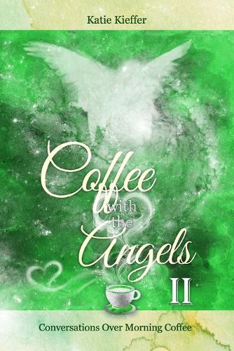 Coffee with the Angels II