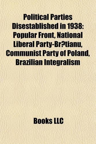 Political Parties Disestablished in 1938