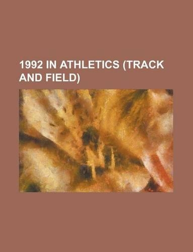 1992 in Athletics (Track and Field)