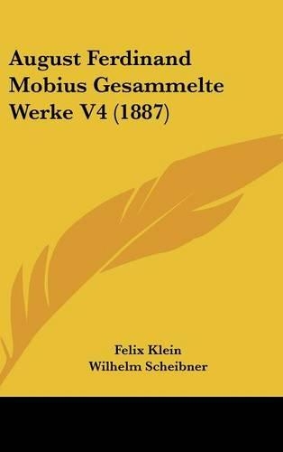 August Ferdinand Mobius Gesammelte Werke V4 (1887)
