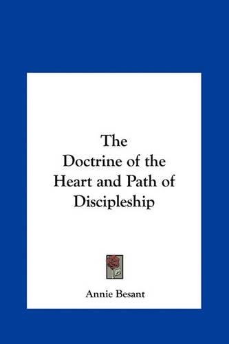 The Doctrine of the Heart and Path of Discipleship