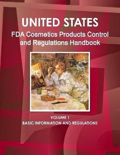 United States: Fda Cosmetics Products Control And Regulations Handbook