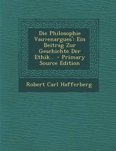 Die Philosophie Vauvenargues'