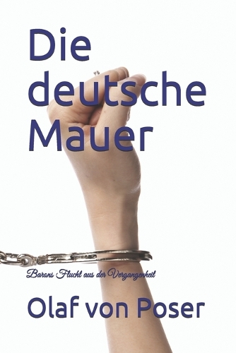 Die deutsche Mauer