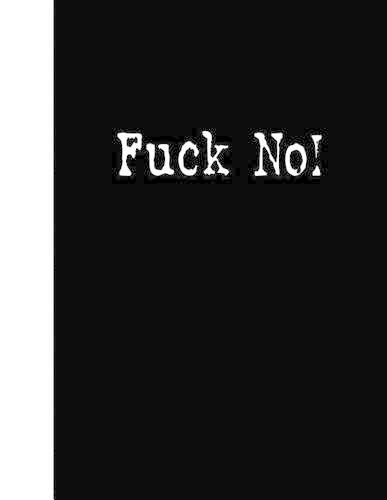 Fuck No