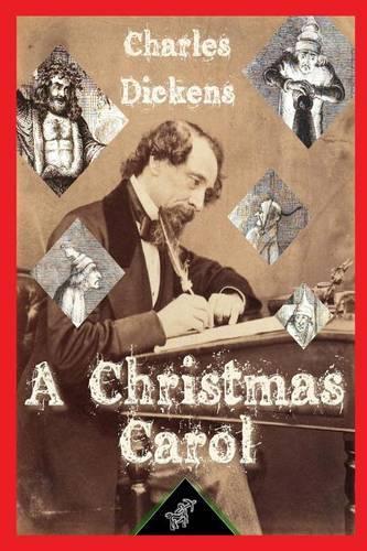 A Christmas Carol (In Prose - being - A Ghost Story of Christmas)