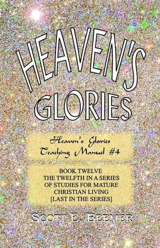 Heaven's Glories