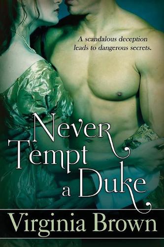 Never Tempt A Duke: (English)