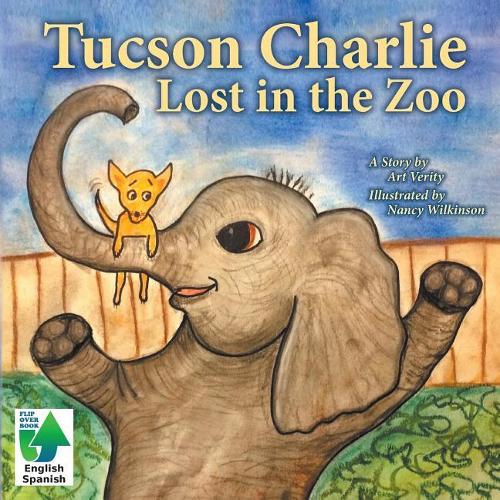Tucson Charlie: Lost in the Zoo(2 Tucson Charlie)