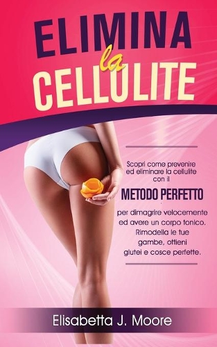 Elimina La Cellulite Esercizi