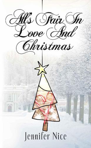 All's Fair In Love And Christmas