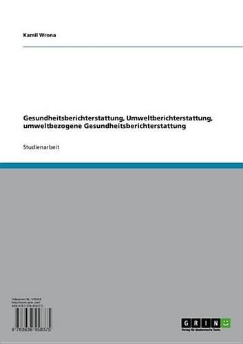 Gesundheitsberichterstattung, Umweltberichterstattung, Umweltbezogene Gesundheitsberichterstattung