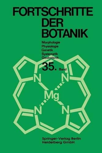 Fortschritte der Botanik: (35 Progress in Botany)