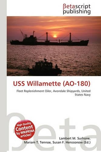 USS Willamette (Ao-180): (English)