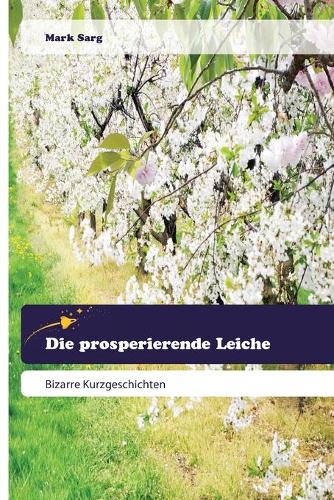 prosperierende Leiche