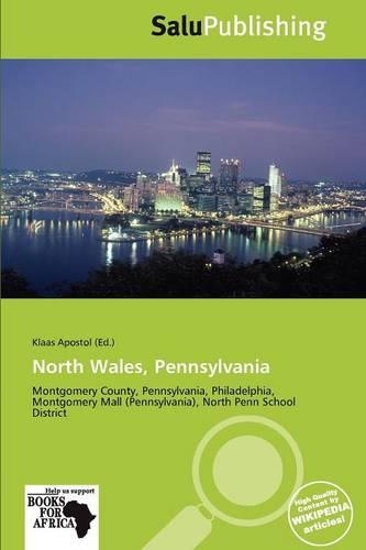 North Wales, Pennsylvania