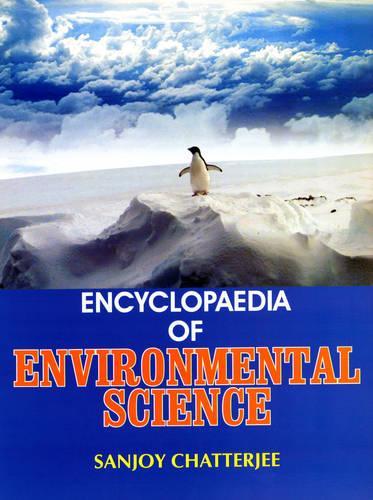Encyclopaedia of Environmental Science