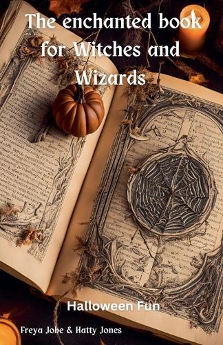 The enchanted book for Witches and Wizards