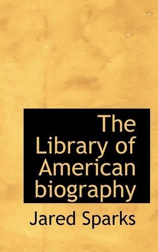 The Library of American Biography