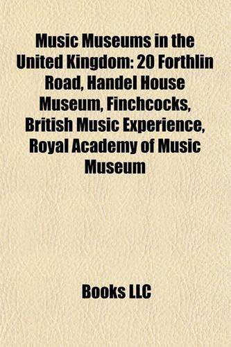 Music Museums in the United Kingdom
