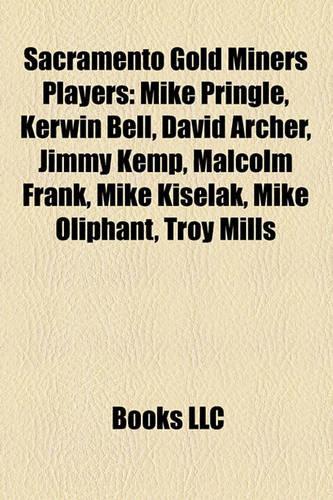Sacramento Gold Miners Players