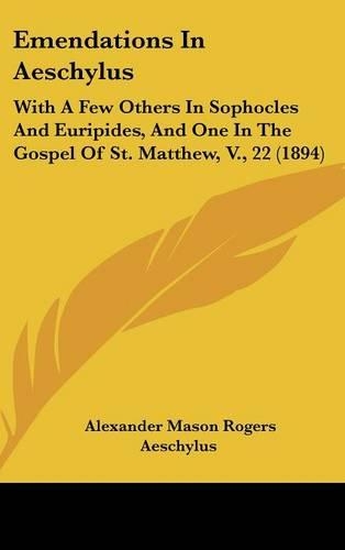 Emendations in Aeschylus