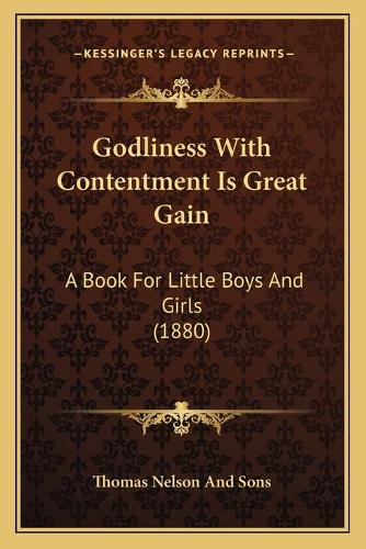 Godliness With Contentment Is Great Gain