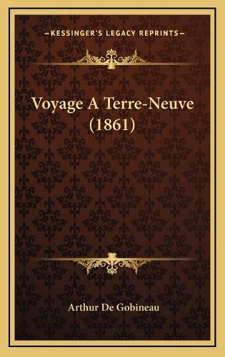 Voyage A Terre-Neuve (1861)