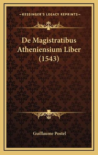 De Magistratibus Atheniensium Liber (1543)