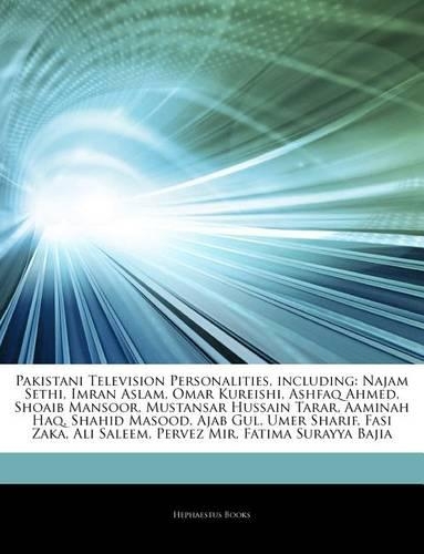 Articles on Pakistani Television Personalities, Including