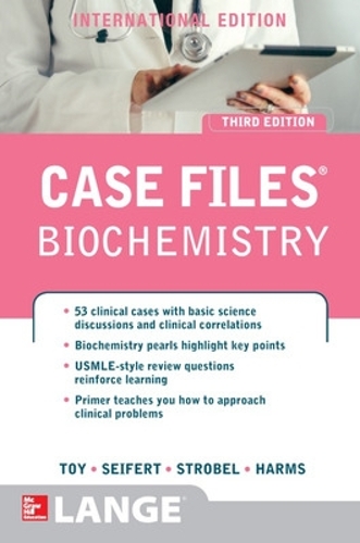 Case Files: Biochemistry (Int'l Ed)