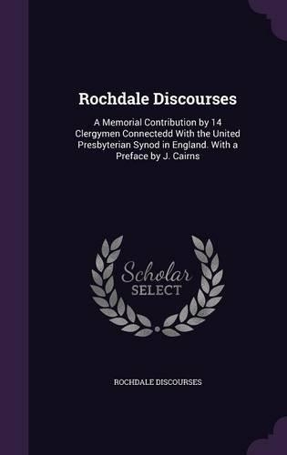 Rochdale Discourses